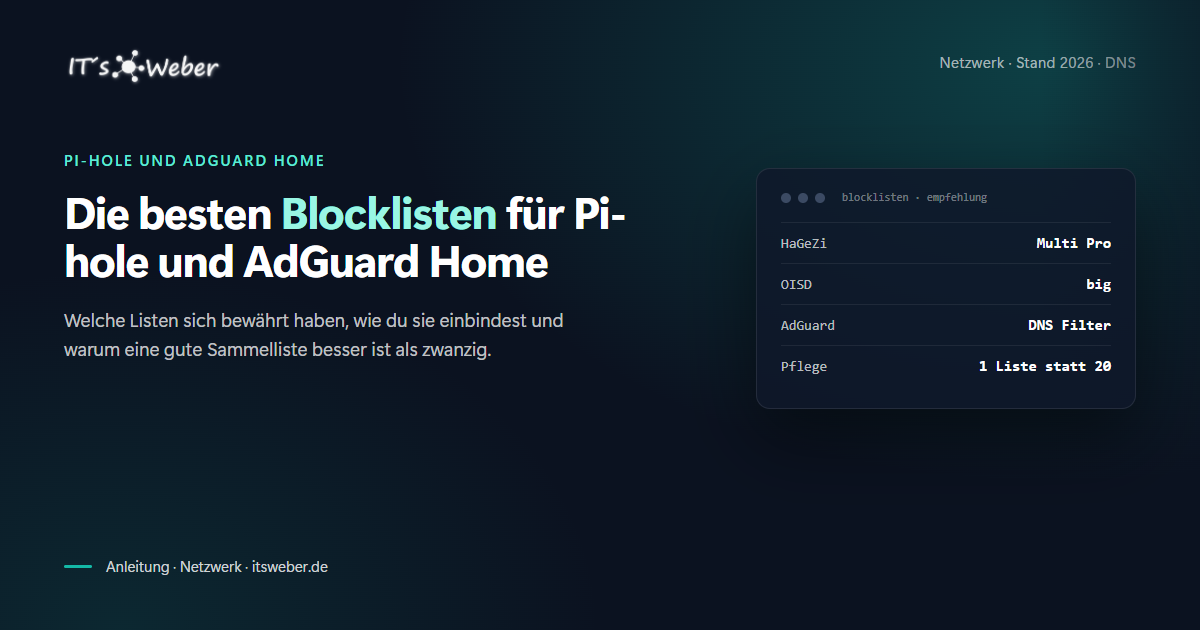 Die besten Blocklisten für Pi-hole und AdGuard Home