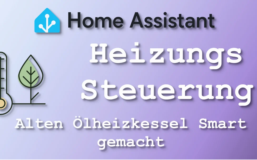 Intelligente Heizungssteuerung: So spart unser Haus Energie – ohne zu frieren